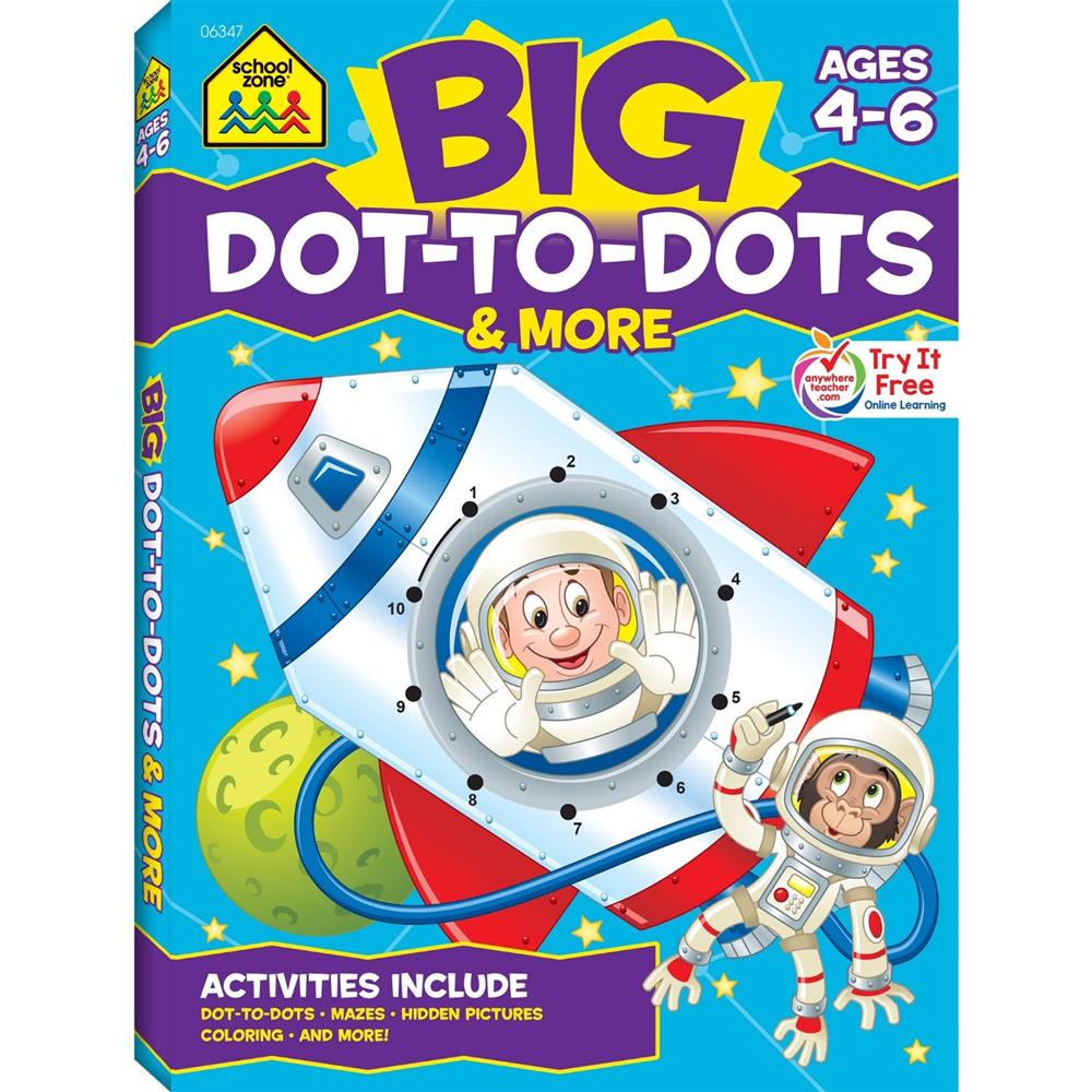 School Zone Big Dot-to-Dots & More Workbook