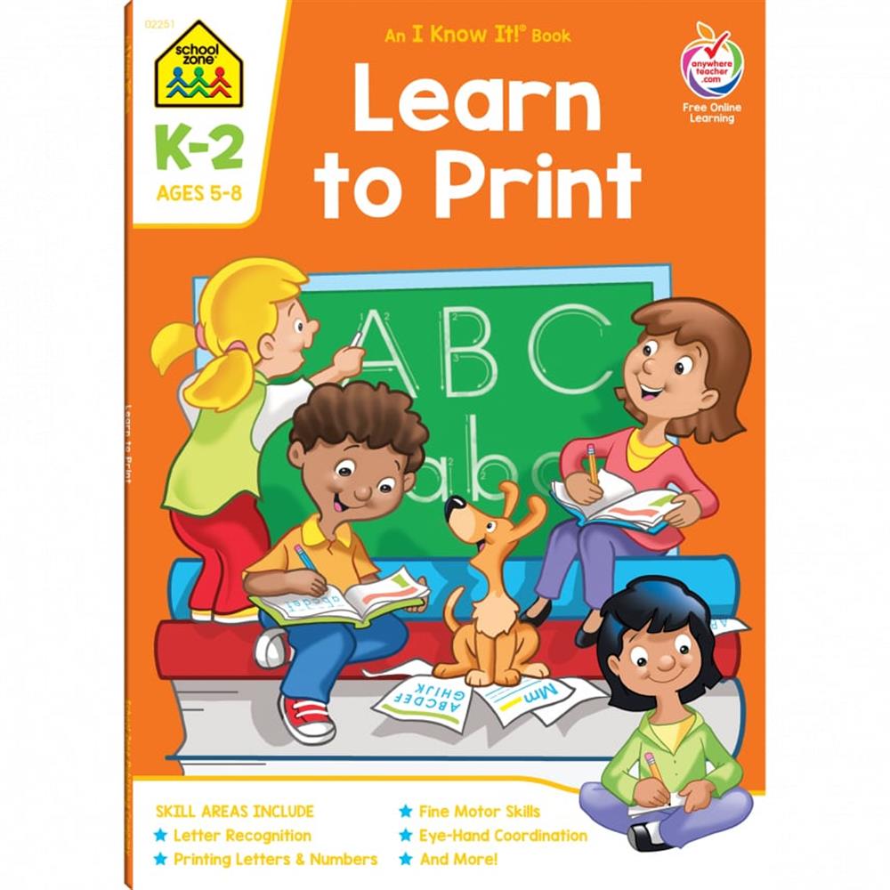 School Zone Learn to Print Grades K-2 Workbook